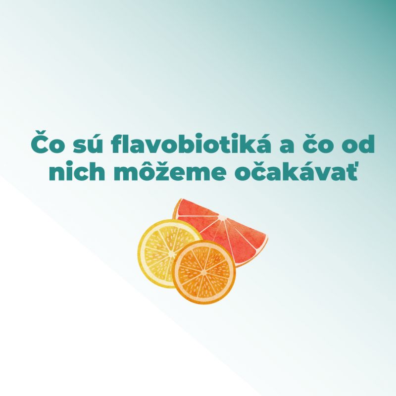 Čo sú flavobiotiká a čo od nich môžeme očakávať